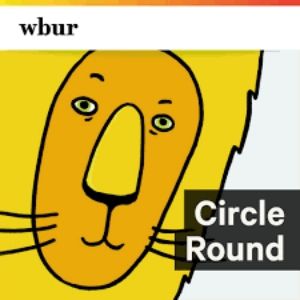 Podcasts For Kids - Circle Round podcast logo